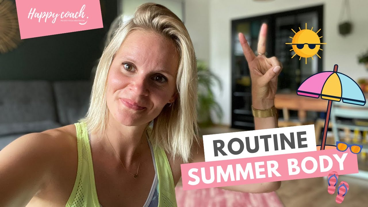 Routine summer body - HappyCoach