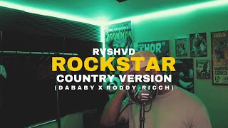 DaBaby Feat. Roddy Ricch - ROCKSTAR (Country Version) (Full Version) (Prod. By Yung Troubadour)