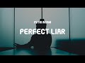 Putri Ariani - Perfect Liar (Lyrics)