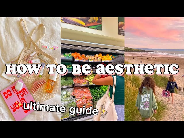 the ultimate guide on how to be aesthetic ✨ *clothes, room & more* - YouTube