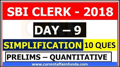 Simplification for sbi clerk Prelims  DAY - 9 | ALSO FOR Ibps , clerk exams