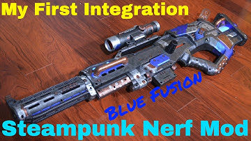 Steampunk Nerf Mod (Longshot/ Firefly integration and how I got in to Nerf)