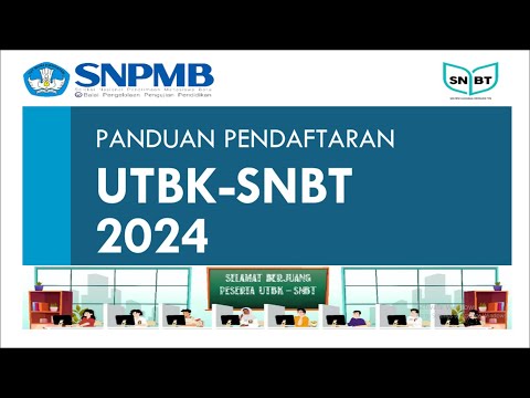 [FULL] Tutorial Pendaftaran UTBK-SNBT 2024