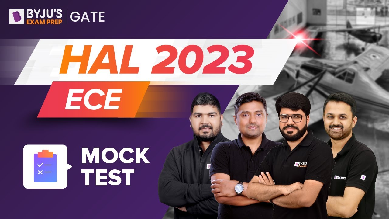 HAL 2023 | Electronics and Communication Engineering | Mock Test | BYJU'S GATE