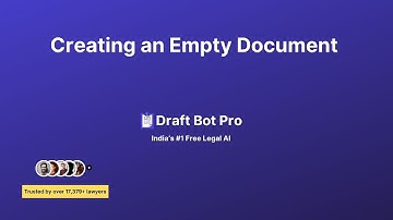 How to do Legal Drafting with AI - Creating an Empty Document in Draft Bot Pro