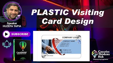 Creative PLASTIC visiting card design | CorelDraw tutorials | Creative Thinkers Hub | Huzefa Tapia