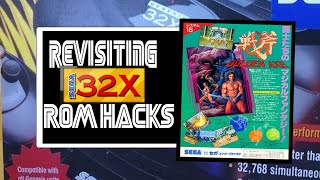 Revisiting Sega 32x Rom hacks