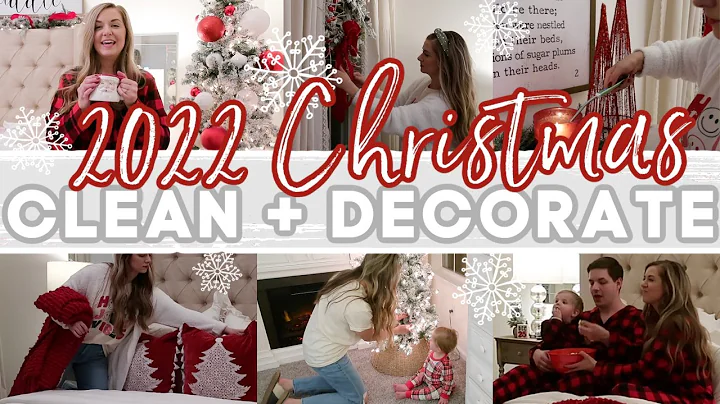2022 CHRISTMAS CLEAN + DECORATE PART 1 | RUSTIC GL...