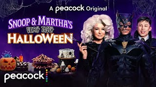 Snoop & Martha's Very Tasty Halloween | Official Trailer | Peacock Original