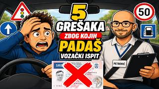 5 GREŠAKA ZBOG KOJIH PADAŠ VOZAČKI ISPIT - iz ugla ispitivača