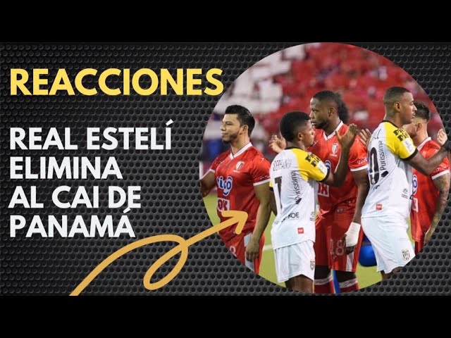 Real Estelí elimina al CAI de Panamá y va a la final contra