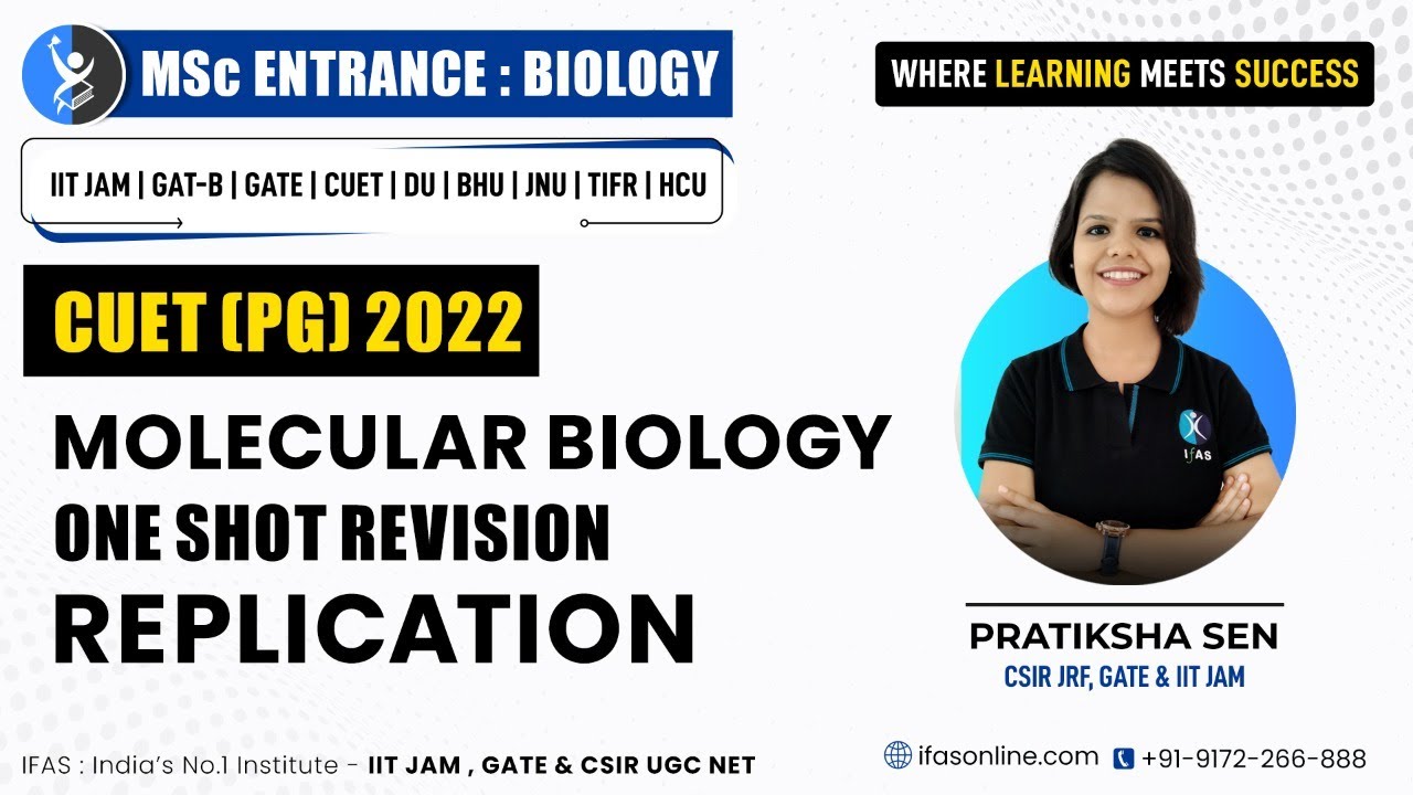 Molecular Biology | One Shot Revision | Replication | CUET(PG) 2022 ...