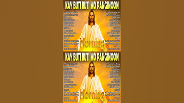 Thumbnail of Best Tagalog Christian Songs Collection 🙏💕 2024 Tagalog Last Morning Praise and Worship Songs