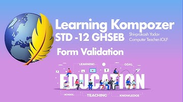 Form validation Using kompozer | Computer science | STD-12 |GHSEB