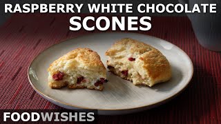 Raspberry White Chocolate Scones  Food Wishes