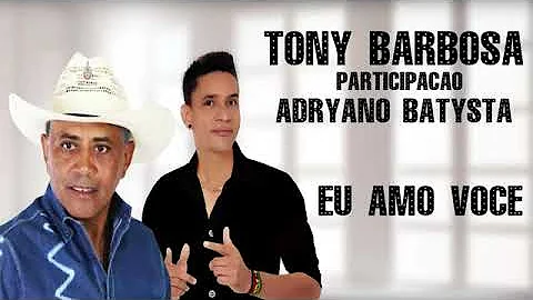 Toni Barbosa - Eu amo voc