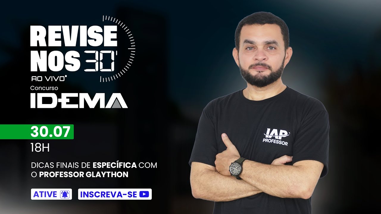 Revise nos 30 - IDEMA - Específica - prof. Glaython Barreto