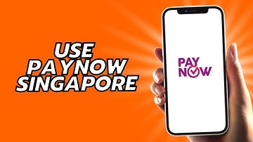 How To Use Paynow Singapore