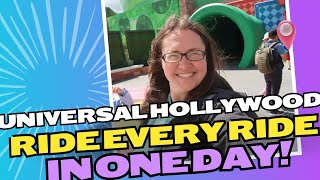 Riding every ride CHALLENGE  at Universal Hollywood