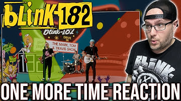 FIRST TIME HEARING "ONE MORE TIME" BY BLINK-182!!