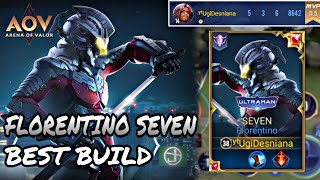 RoV : FLORENTINO SEVEN BEST BUILD AOV x ULTRAMAN - ARENA OF VALOR