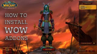 How to Install WoW Addons | Classic, TBC, Wotlk, Shadowlands