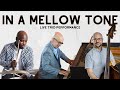 In A Mellow Tone with Peter Martin, Ulysses Owens Jr. and Bob DeBoo