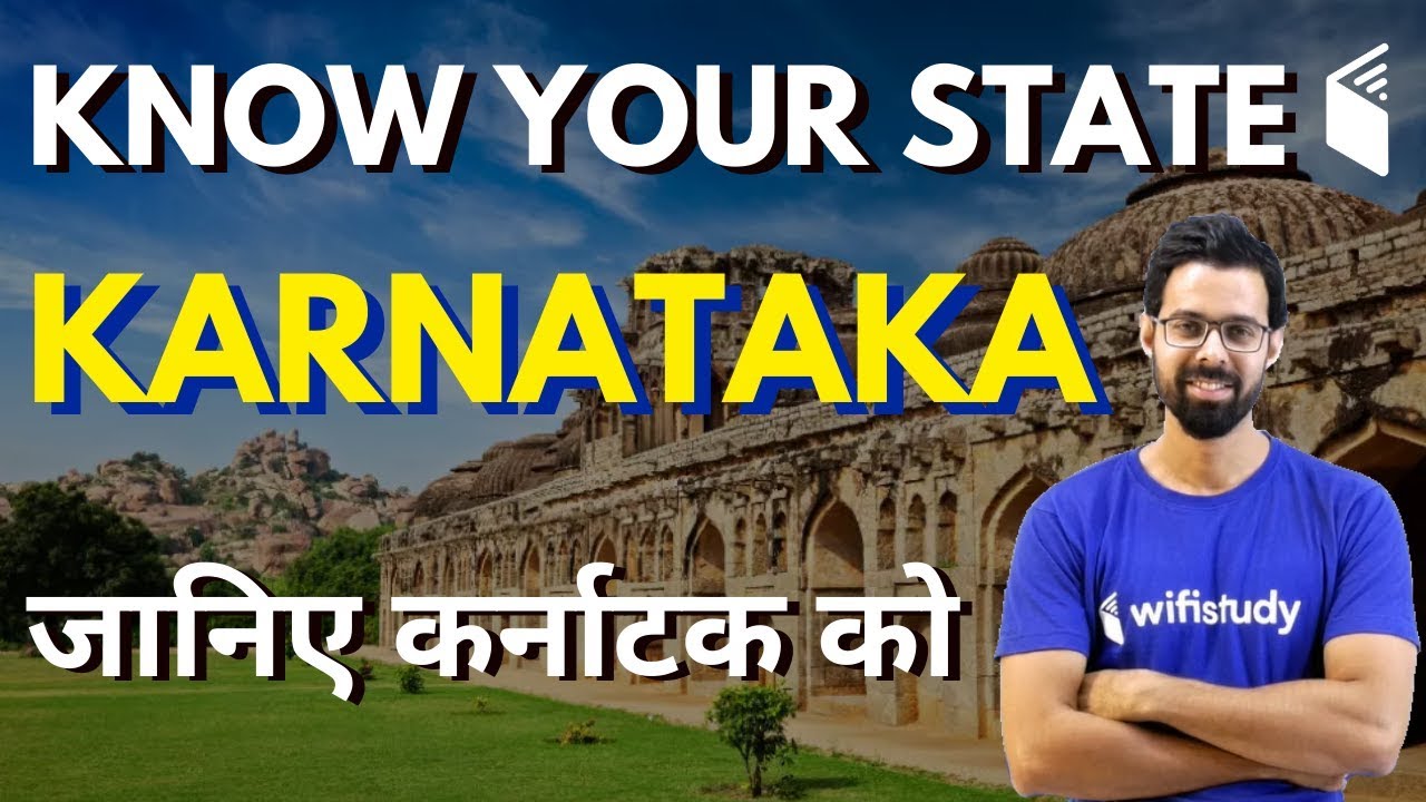 6:00 Am - Know Your State Karnataka | जानिए कर्नाटक को By Bhunesh Sir