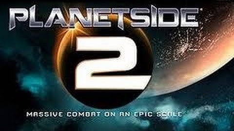 Planetside 2 Beta In A Nutshell - Grand Street Team