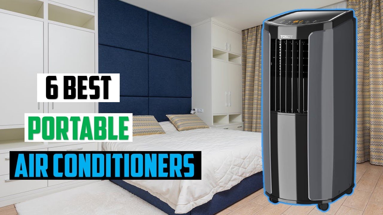 The 6 best air conditioners