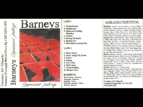 Barneys   Oppressed Feelings full album 1995