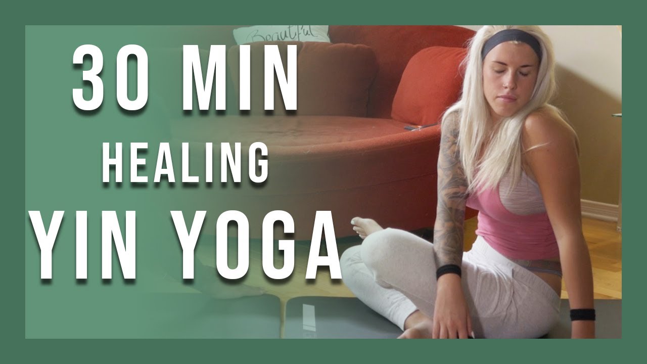 30 min Healing Yin Yoga Sequence | NO PROPS - YouTube