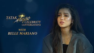 Belle Mariano, gusto matutong magmaldita! | Tatak Star Magic Celebrity Conversations