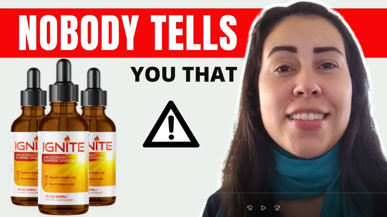 IGNITE DROPS – (BEWARE 2023!!) – Ignite Amazonian Sunrise Drops – Ignite Weight Loss – Ignite Review