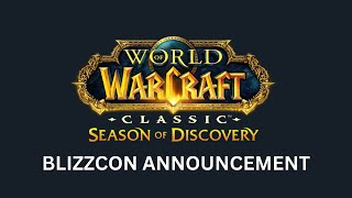 Season of Discovery: Classic WoW Blizzcon announcement recap