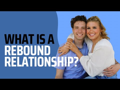 What Is A Rebound Relationship