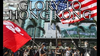 Hong kong protester anthem: glory to (english)