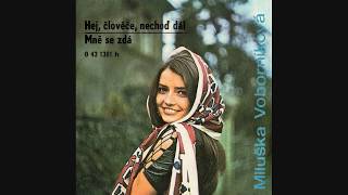 Video thumbnail of "Miluška Voborníková & Petr Spálený - Mně se zdá (1972)"