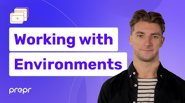 Working with environments in Prepr