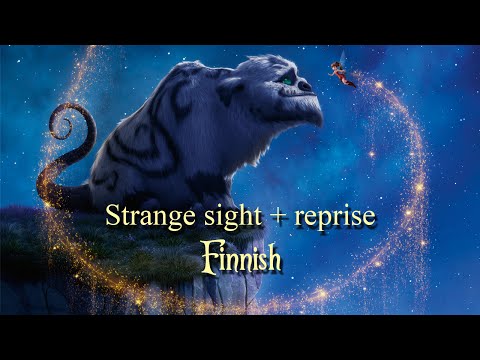 Strange sight + reprise - Finnish
