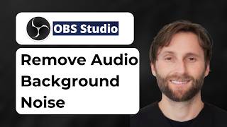 How to Remove Audio Background Noise in OBS Studio [2026 Guide]