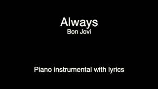 Always - Bon Jovi (piano karaoke)