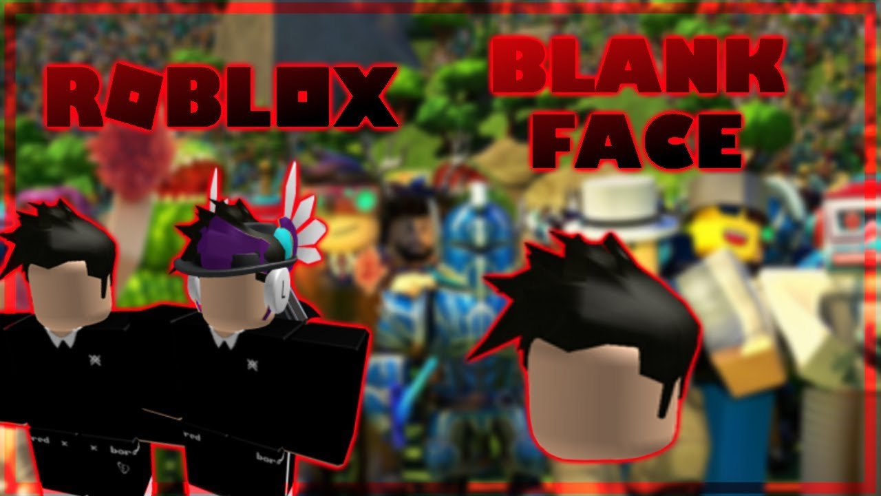 No Face Blank Face On Roblox I How To Get No Blank Face Glitched Item Xbox Required Youtube - how to have a blank face on roblox