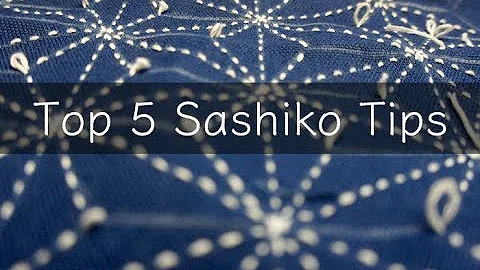 Top 5 Basic Sashiko Tips | To enjoy Sashiko Stitch...