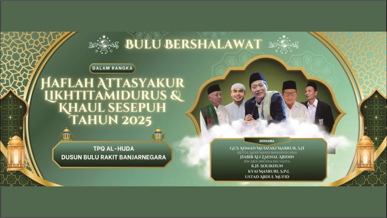 BULU RAKIT BERSHOLAWAT HAFLAH ATTASYAKUR LIKHTITAMIDURUS BERSAMA GUS ACHMAD MUDZAKKI MABRUR,S.H