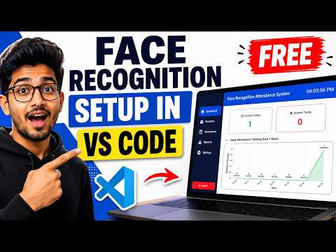 How to Run Face Recognition Attendance System in VS Code | Python Project Setup Guide (FREE)