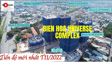 Bien Hoa Universe Complex | Tiến độ thi công mới nhất T11/2022
