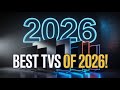 STOP Buying TVs! | Top 5 Best TVs of 2026 You Must See Before Buying