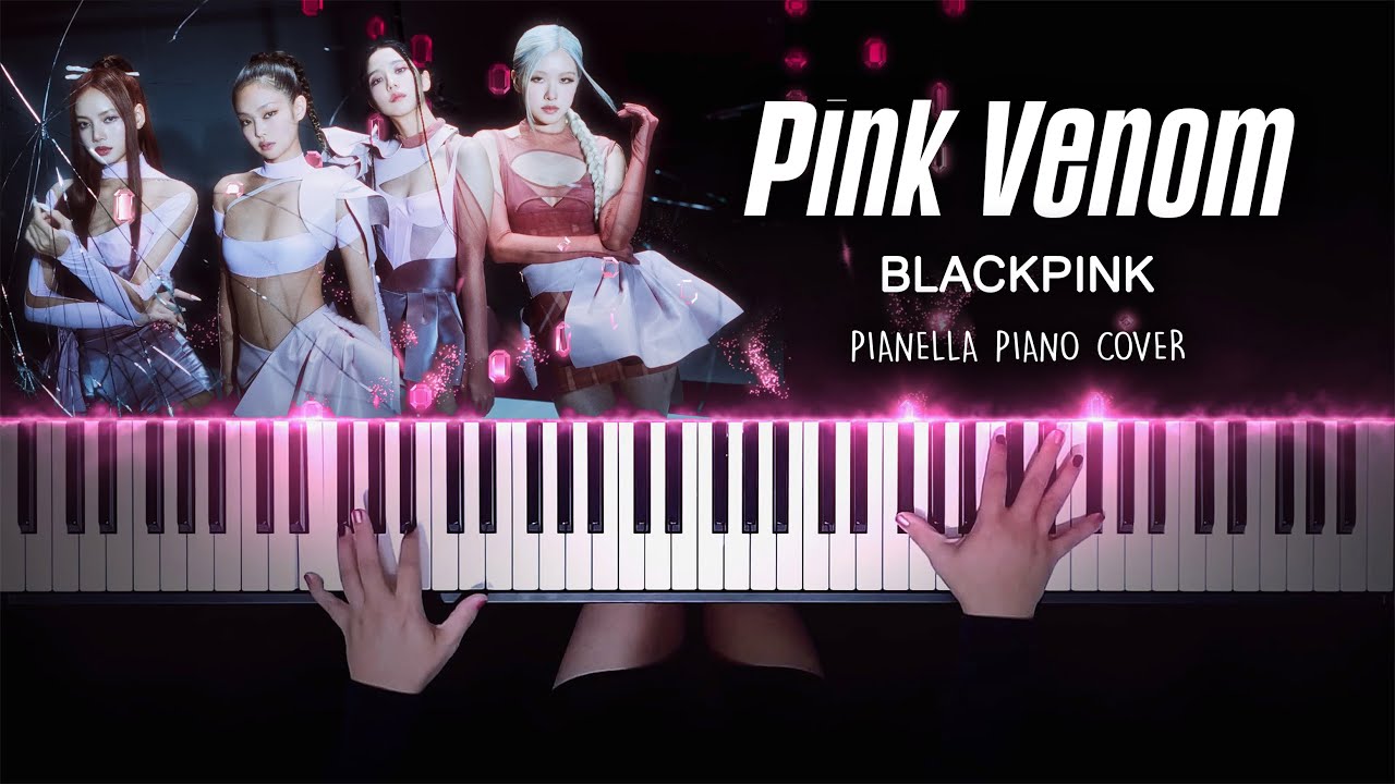 BLACKPINK - Pink Venom | Piano Cover by Pianella Piano