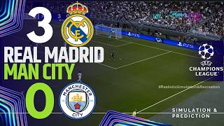 REAL MADRID 3 vs 0 MANCHESTER CITY  🔴 UEFA Champions League 25/26 -  Virtual Football Simulation